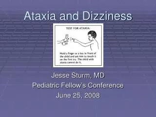 Ataxia and Dizziness