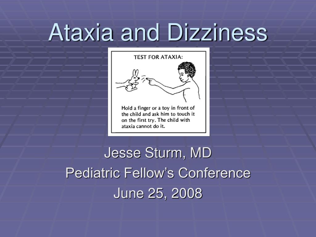 PPT - Ataxia and Dizziness PowerPoint Presentation, free download - ID ...