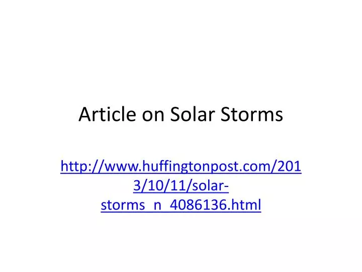 article on solar storms