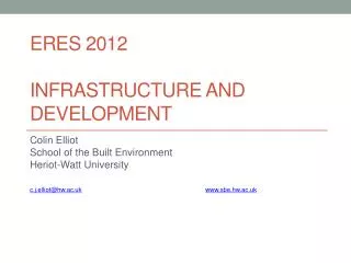 ERES 2012 Infrastructure and development