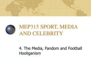 MEP315 SPORT, MEDIA AND CELEBRITY