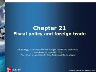 Chapter 21 Fiscal policy and foreign trade