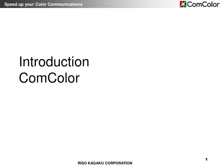 introduction comcolor
