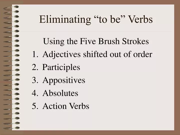 eliminating to be verbs