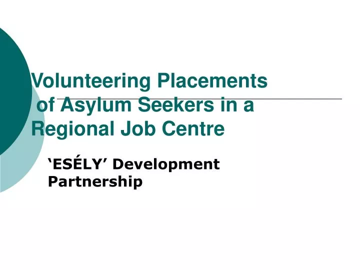 volunteering placements of asylum seekers in a regional job centre