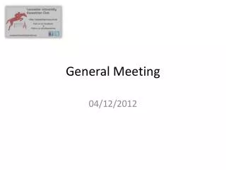 General Meeting
