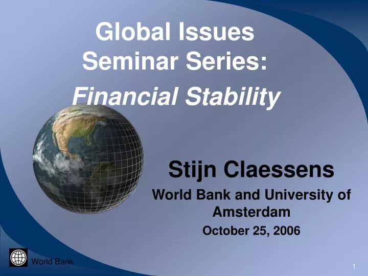 global issues seminar series financial stability