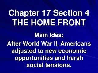 Chapter 17 Section 4 THE HOME FRONT