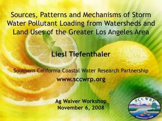 Liesl Tiefenthaler Southern California Coastal Water Research Partnership sccwrp