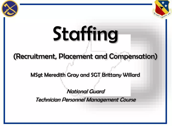 staffing recruitment placement and compensation