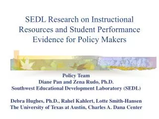 SEDL Research on Instructional Resources and Student Performance Evidence for Policy Makers