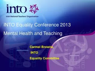 Carmel Browne, INTO Equality Committee
