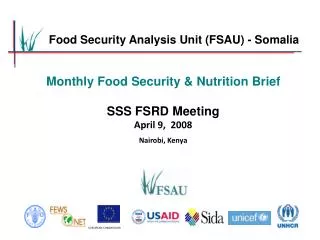 Food Security Analysis Unit (FSAU) - Somalia