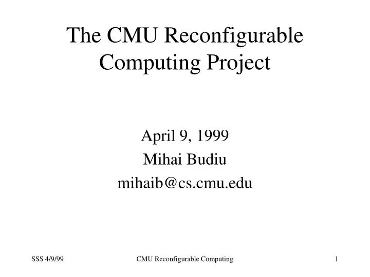 the cmu reconfigurable computing project
