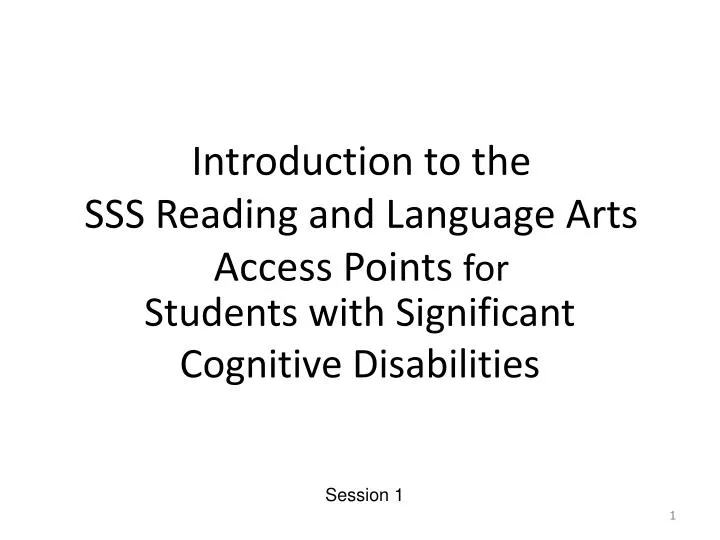 introduction to the sss reading and language arts access points for