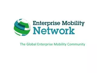The Global Enterprise Mobility Community