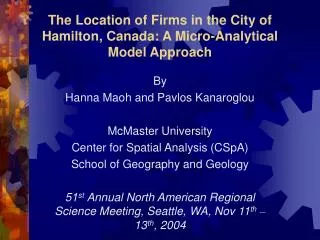 The Location of Firms in the City of Hamilton, Canada: A Micro-Analytical Model Approach