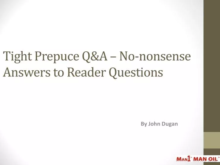 tight prepuce q a no nonsense answers to reader questions