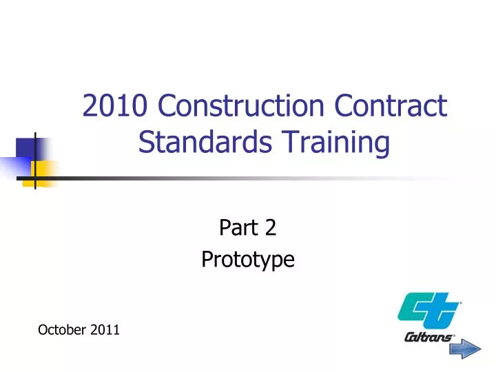 2010 construction contract standards training