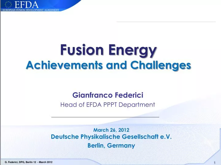 fusion energy achievements and challenges