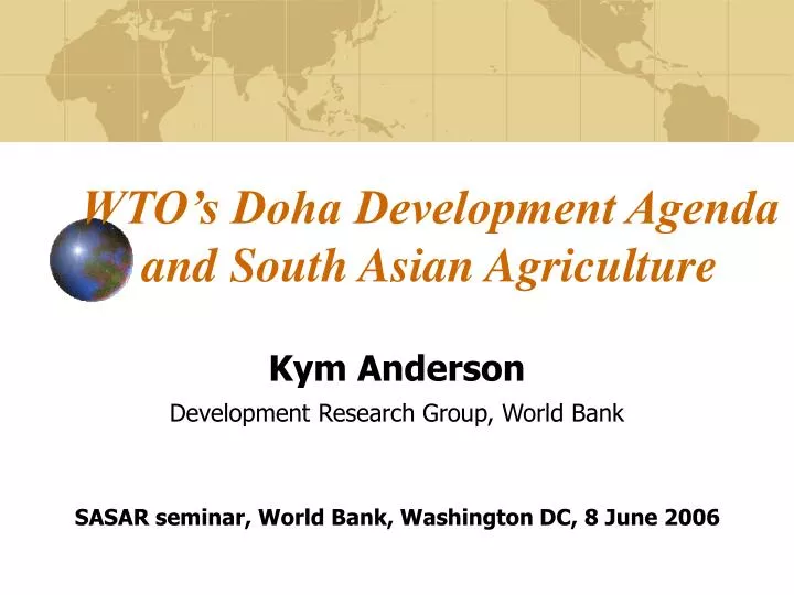 wto s doha development agenda and south asian agriculture