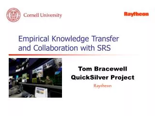 Empirical Knowledge Transfer and Collaboration with SRS
