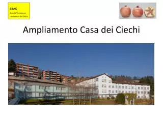 ampliamento casa dei ciechi