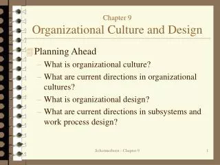 Chapter 9 Organizational Culture and Design