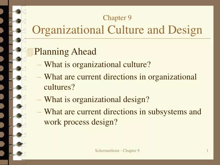 chapter 9 organizational culture and design