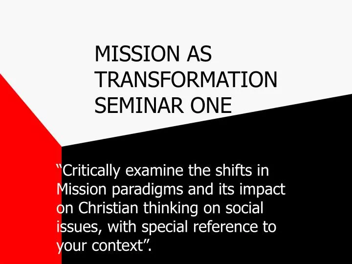 mission as transformation seminar one