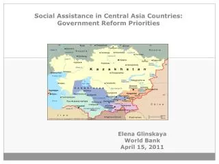 Social Assistance in Central Asia Countries: Government Reform Priorities