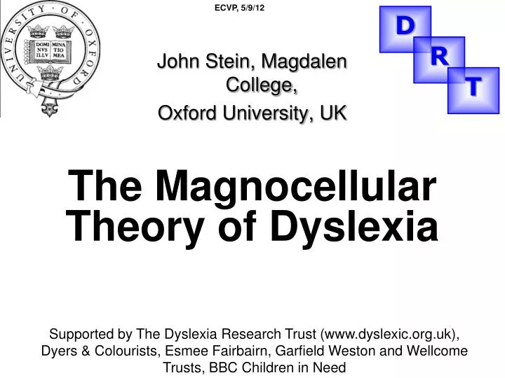 the magnocellular theory of dyslexia
