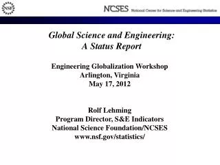 Global Science and Engineering: A Status Report