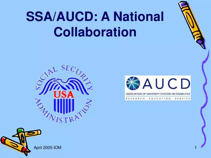ssa aucd a national collaboration