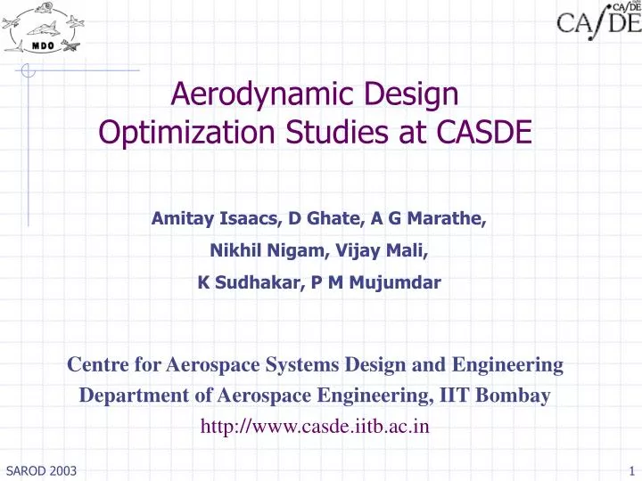 aerodynamic design optimization studies at casde