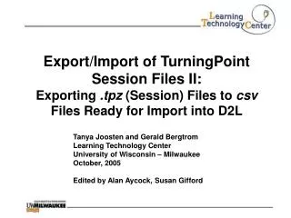 Export/Import of TurningPoint Session Files II: