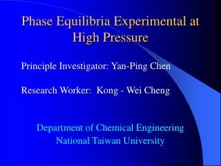 Phase Equilibria Experimental at High Pressure