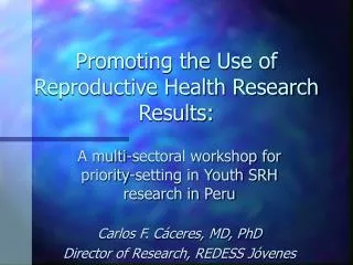 Promoting the Use of Reproductive Health Research Results: