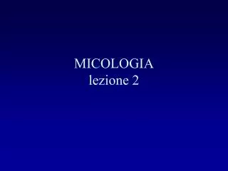 micologia lezione 2
