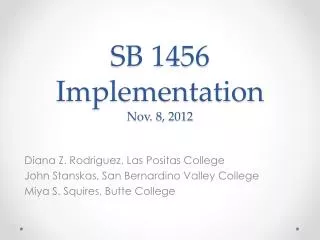 SB 1456 Implementation Nov. 8, 2012