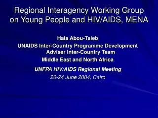 Regional Interagency Working Group on Young People and HIV/AIDS, MENA