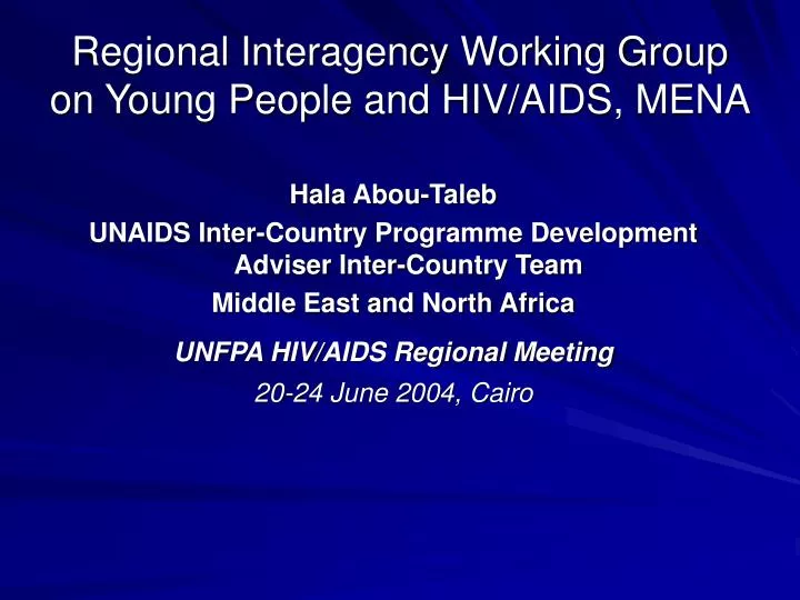regional interagency working group on young people and hiv aids mena