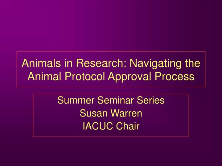 animals in research navigating the animal protocol approval process
