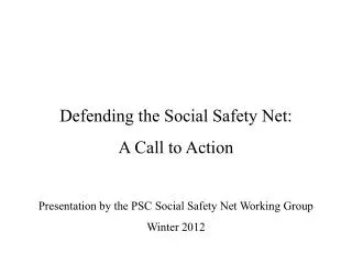 Defending the Social Safety Net: A Call to Action