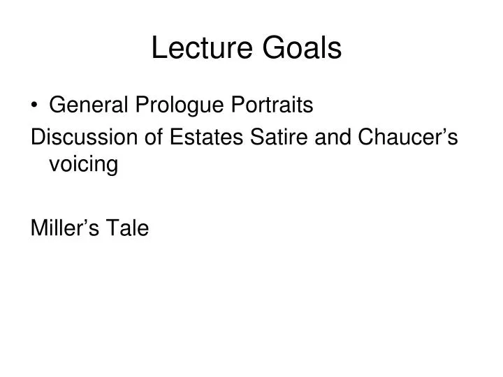lecture goals