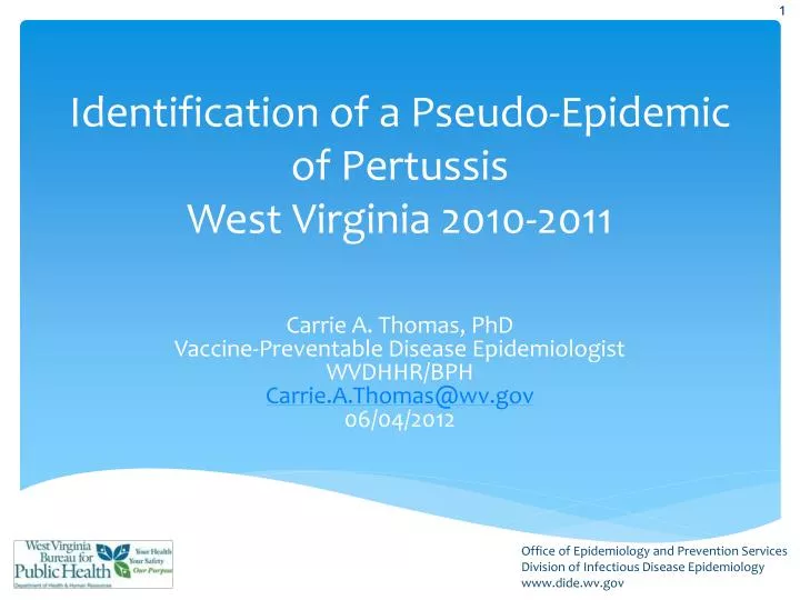 identification of a pseudo epidemic of pertussis west virginia 2010 2011