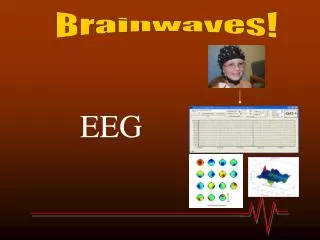 Brainwaves!