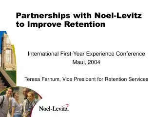 Partnerships with Noel-Levitz to Improve Retention