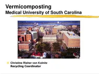 Vermicomposting Medical University of South Carolina