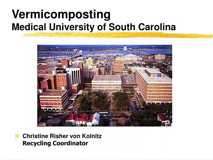 vermicomposting medical university of south carolina